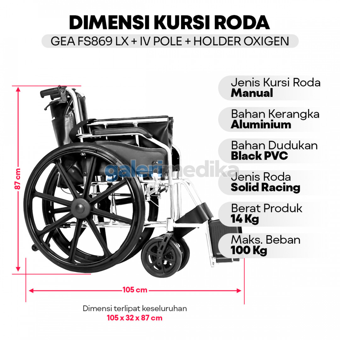 Kursi Roda Aluminium GEA FS 869LX + Tiang Infus & Holder Oksigen