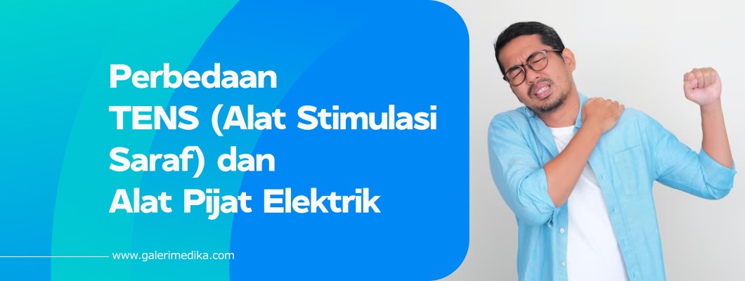 Perbedaan TENS (Alat Stimulasi Saraf) dan Alat Pijat Elektrik