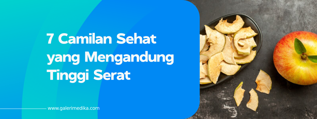 7 Camilan Sehat yang Mengandung Tinggi Serat