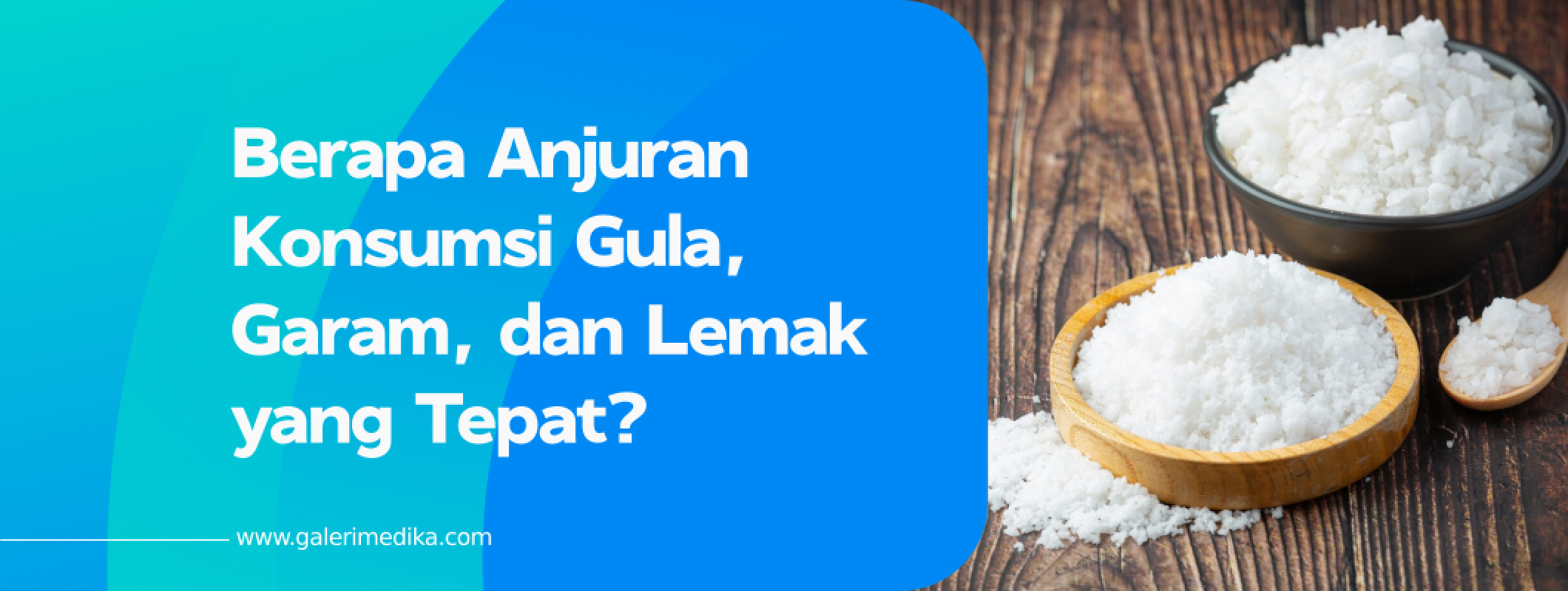 Berapa Anjuran Konsumsi Gula Garam Dan Lemak Yang Tepat Galeri Medika 3354