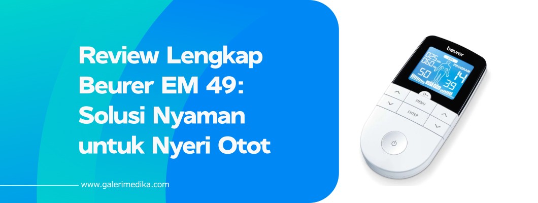 Review Lengkap Beurer EM 49: Solusi Nyaman untuk Nyeri Otot