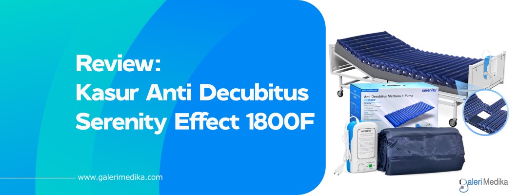 Review Kasur Anti Decubitus Serenity Effect 1800F