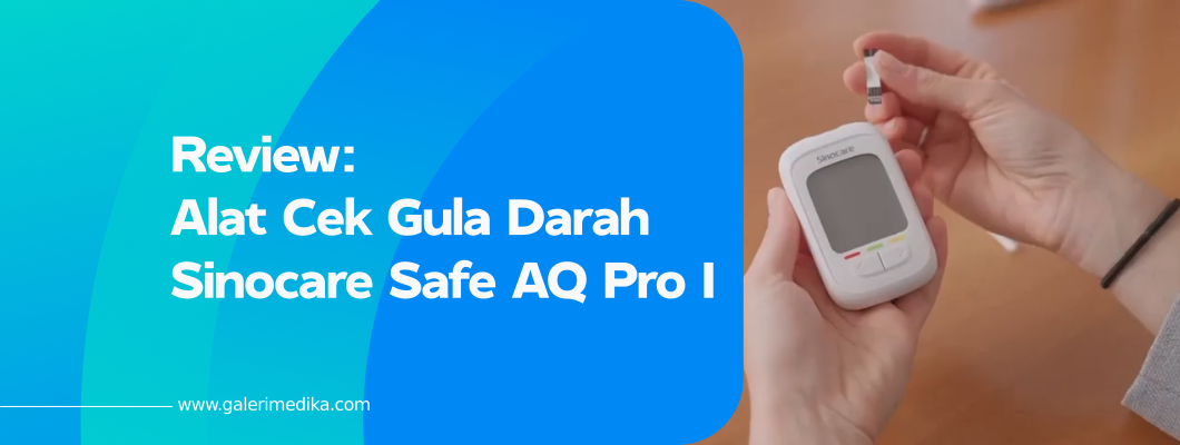 Review Alat Cek Gula Darah Sinocare Safe AQ Pro I