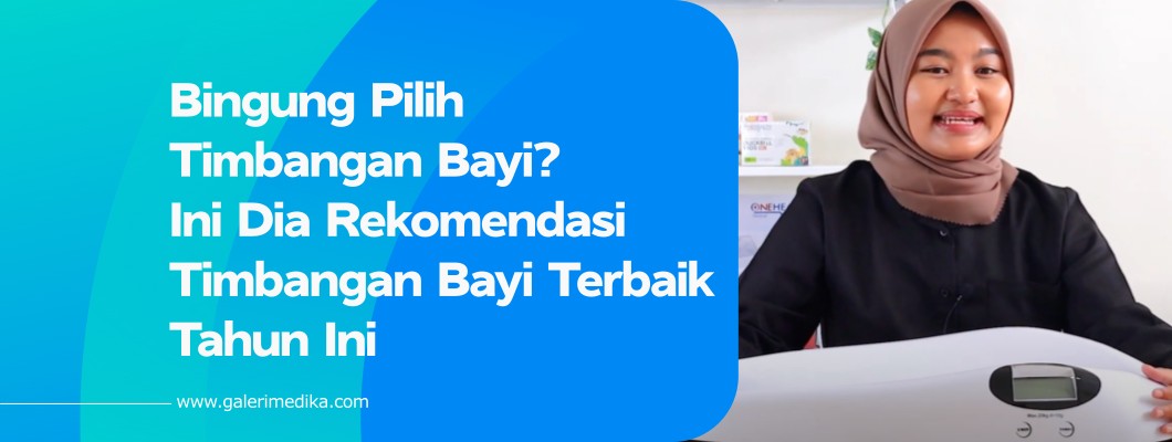 Bingung Pilih Timbangan Bayi? Ini Dia Rekomendasi Timbangan Bayi Terbaik Tahun Ini