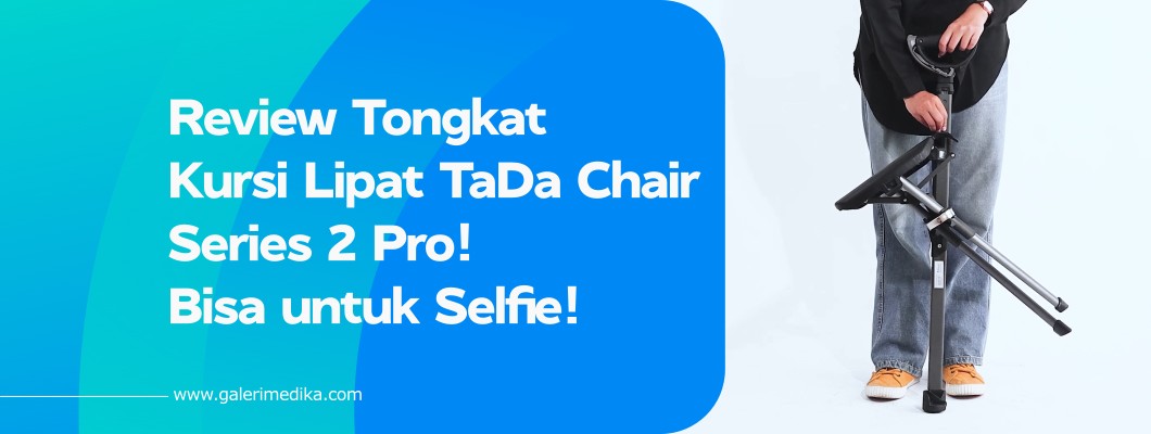 Review Tongkat Kursi Lipat TaDa Chair Series 2 Pro! Bisa untuk Selfie!